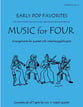 Music for Four, Collection No. 2 Early Pop Favorites Flexible Inst Quartet cover